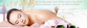 body massage in delhi aero city