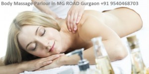 Body Massage Parlour in MG ROAD Gurgaon