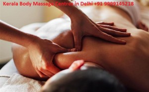 Kerala Body Massage Centres in Delhi