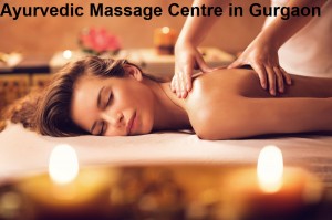 Ayurvedic Massage Centre in Gurgaon