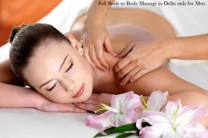 Full Body to Body Massage in Delhi only for Men