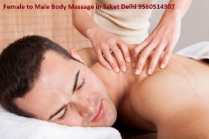 Female to Male Body Massage in Saket Delhi