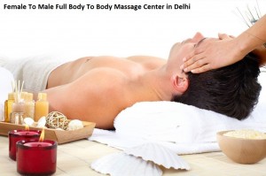 Female To Male Full Body To Body Massage Center in Delhi