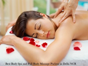 Best Body Spa and Full Body Massage Parlour in Delhi NCR